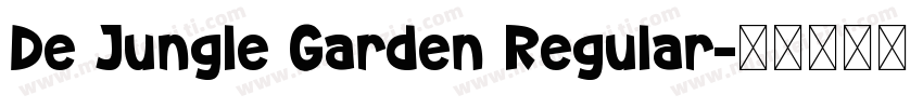 De Jungle Garden Regular字体转换